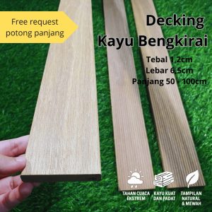 Decking Bengkirai Kalimantan 12x65